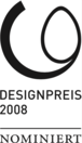 Nominatie voor de Design Award van de Bondsrepubliek Duitsland 2008